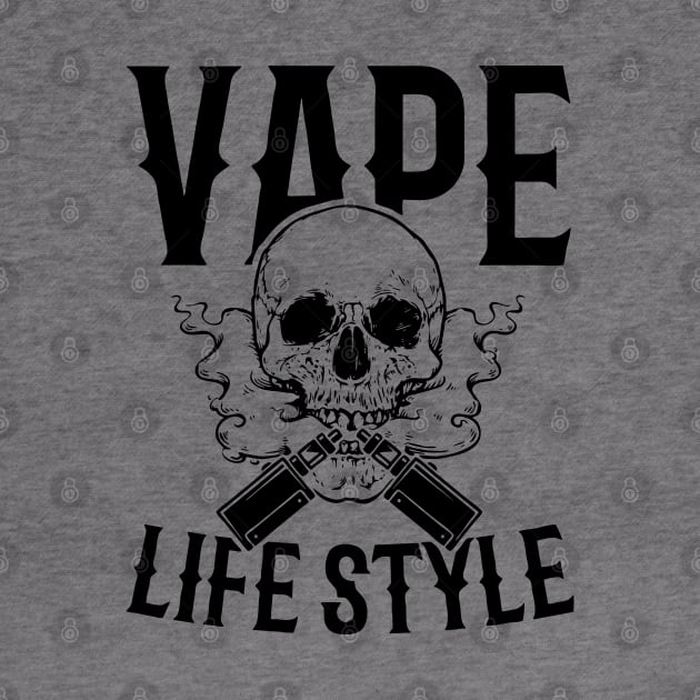 Vape Life Style by Nayo Draws